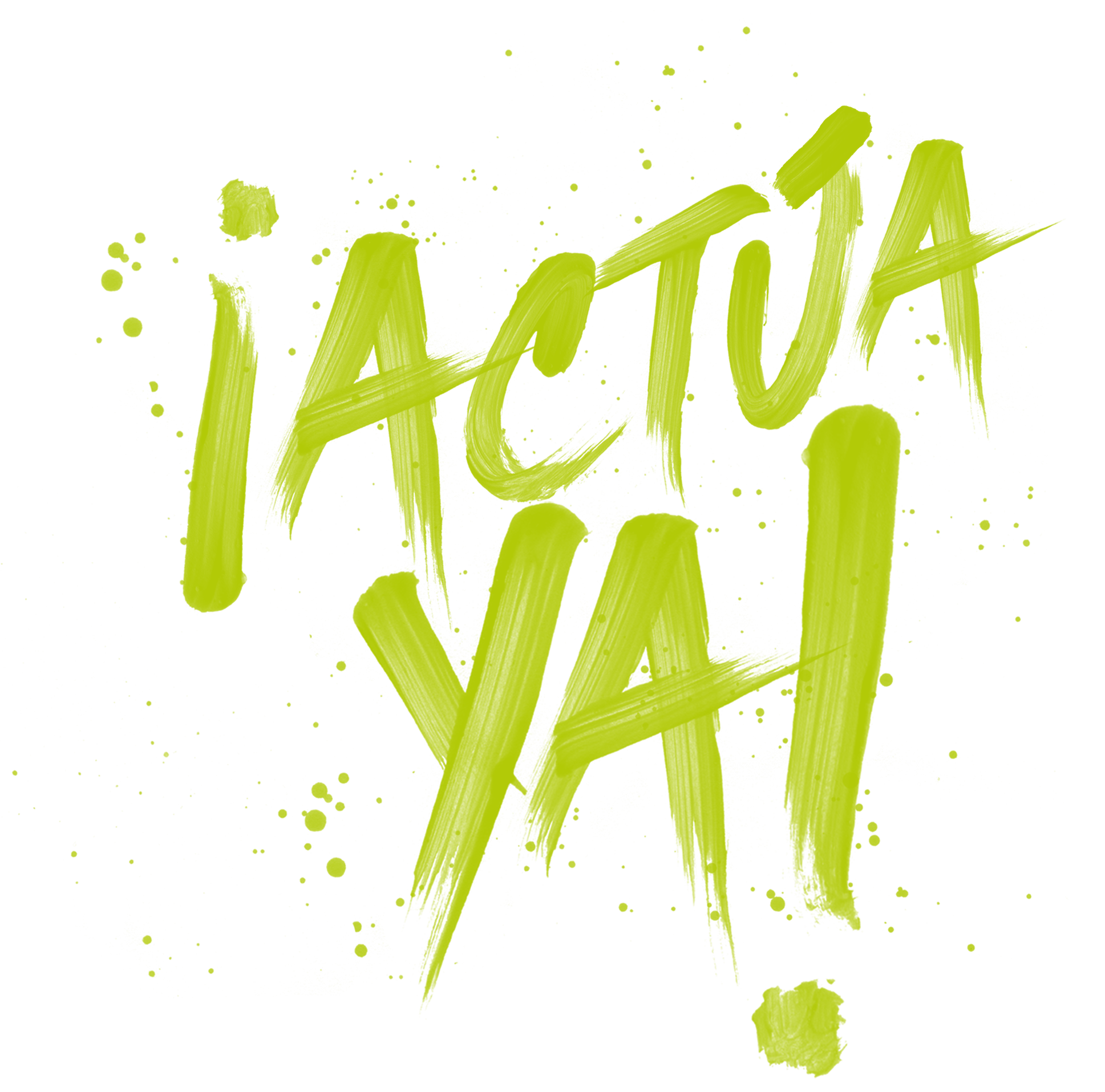 Campaña ¡ACTÚA YA! — Letras pintadas a mano en verde que representan el llamado urgente a la acción ecológica